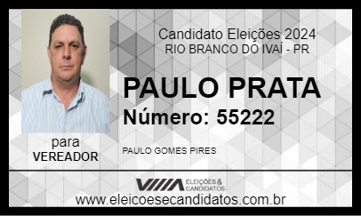 Candidato PAULO PRATA 2024 - RIO BRANCO DO IVAÍ - Eleições