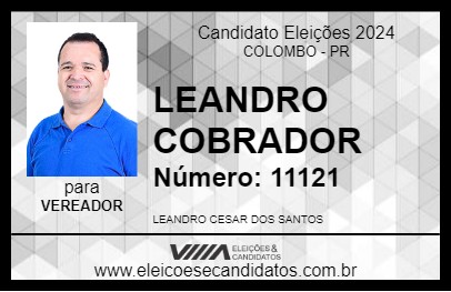 Candidato LEANDRO COBRADOR 2024 - COLOMBO - Eleições