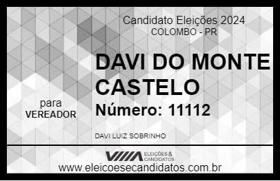 Candidato DAVI DO MONTE CASTELO 2024 - COLOMBO - Eleições