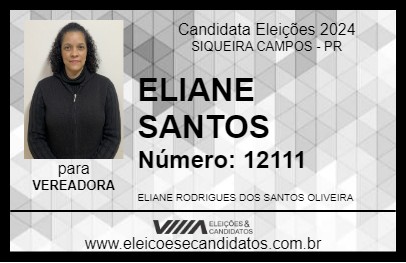 Candidato ELIANE SANTOS 2024 - SIQUEIRA CAMPOS - Eleições