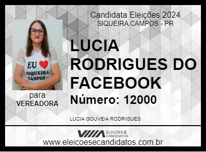 Candidato LUCIA RODRIGUES DO FACEBOOK 2024 - SIQUEIRA CAMPOS - Eleições