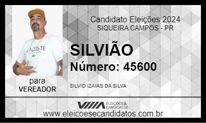 Candidato SILVIÃO 2024 - SIQUEIRA CAMPOS - Eleições