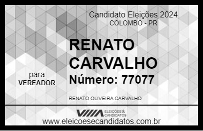 Candidato RENATO CARVALHO 2024 - COLOMBO - Eleições