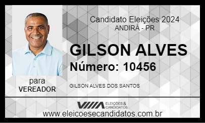 Candidato GILSON ALVES 2024 - ANDIRÁ - Eleições