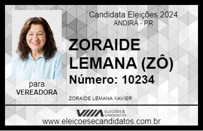 Candidato ZORAIDE LEMANA (ZÔ) 2024 - ANDIRÁ - Eleições