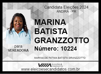 Candidato MARINA BATISTA GRANZZOTTO 2024 - ANDIRÁ - Eleições