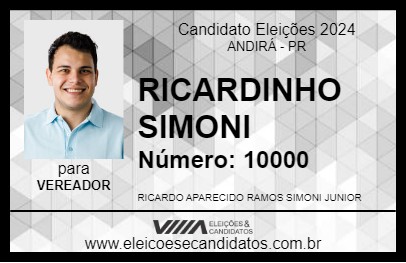 Candidato RICARDINHO SIMONI 2024 - ANDIRÁ - Eleições