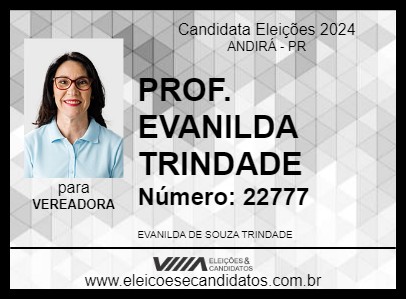 Candidato PROF. EVANILDA TRINDADE 2024 - ANDIRÁ - Eleições