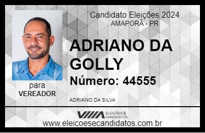 Candidato ADRIANO DA GOLLY 2024 - AMAPORÃ - Eleições