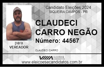 Candidato CLAUDECI CARRO NEGÃO 2024 - SIQUEIRA CAMPOS - Eleições