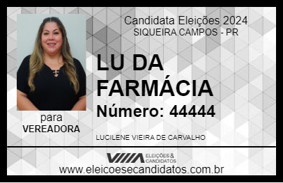 Candidato LU DA FARMÁCIA 2024 - SIQUEIRA CAMPOS - Eleições