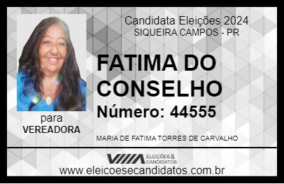 Candidato FÁTIMA TORRES 2024 - SIQUEIRA CAMPOS - Eleições