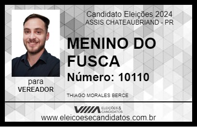 Candidato MENINO DO FUSCA 2024 - ASSIS CHATEAUBRIAND - Eleições