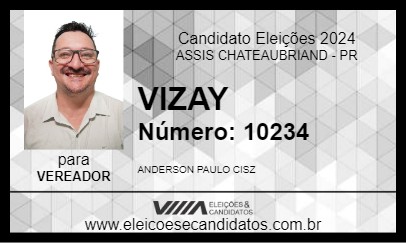 Candidato VIZAY 2024 - ASSIS CHATEAUBRIAND - Eleições