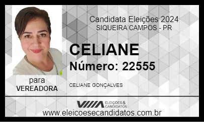 Candidato CELIANE 2024 - SIQUEIRA CAMPOS - Eleições