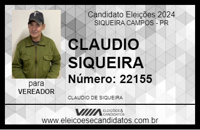 Candidato CLAUDIO SIQUEIRA 2024 - SIQUEIRA CAMPOS - Eleições