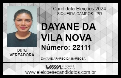 Candidato DAYANE DA VILA NOVA 2024 - SIQUEIRA CAMPOS - Eleições