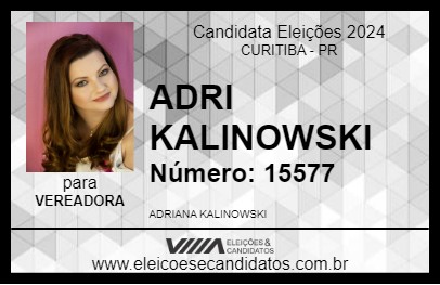 Candidato ADRI KALINOWSKI 2024 - CURITIBA - Eleições