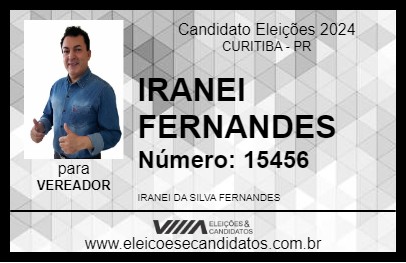 Candidato IRANEI FERNANDES 2024 - CURITIBA - Eleições