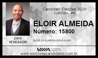 Candidato ELOIR ALMEIDA 2024 - CURITIBA - Eleições