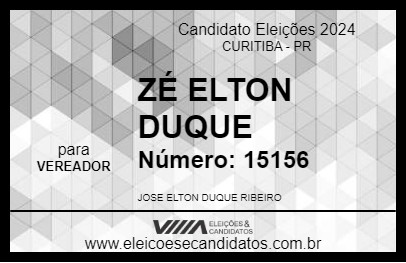 Candidato ZÉ ELTON DUQUE 2024 - CURITIBA - Eleições