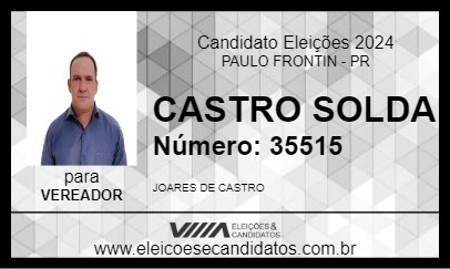 Candidato CASTRO SOLDA 2024 - PAULO FRONTIN - Eleições