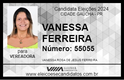 Candidato VANESSA FERREIRA 2024 - CIDADE GAÚCHA - Eleições