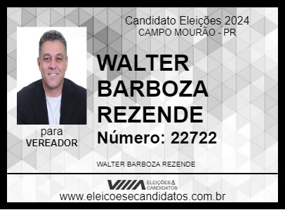 Candidato WALTER BARBOZA REZENDE 2024 - CAMPO MOURÃO - Eleições