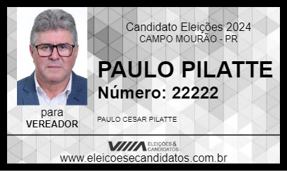 Candidato PAULO PILATTE 2024 - CAMPO MOURÃO - Eleições