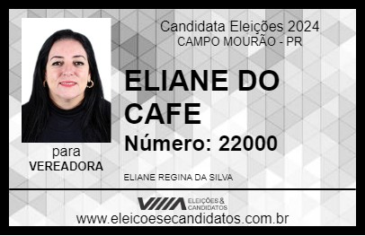 Candidato ELIANE DO CAFE 2024 - CAMPO MOURÃO - Eleições