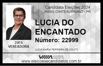 Candidato LUCIA DO ENCANTADO 2024 - ASSIS CHATEAUBRIAND - Eleições