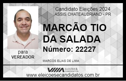 Candidato MARCÃO TIO DA SALADA 2024 - ASSIS CHATEAUBRIAND - Eleições