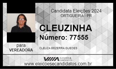 Candidato CLEUZINHA 2024 - ORTIGUEIRA - Eleições