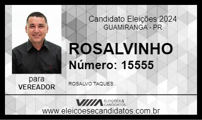 Candidato ROSALVINHO 2024 - GUAMIRANGA - Eleições