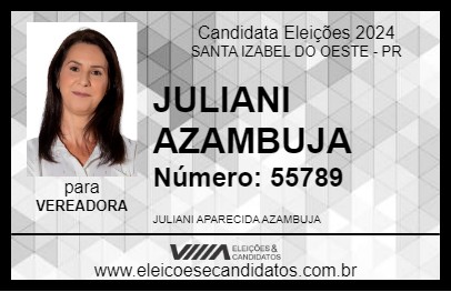 Candidato JULIANI AZAMBUJA 2024 - SANTA IZABEL DO OESTE - Eleições