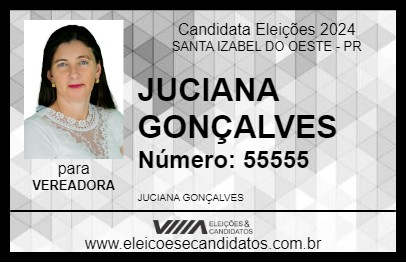 Candidato JUCIANA GONÇALVES 2024 - SANTA IZABEL DO OESTE - Eleições