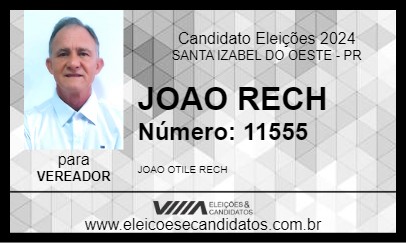 Candidato JOAO RECH 2024 - SANTA IZABEL DO OESTE - Eleições