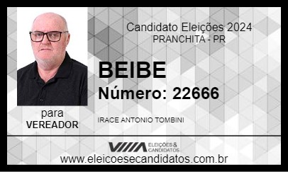 Candidato BEIBE 2024 - PRANCHITA - Eleições