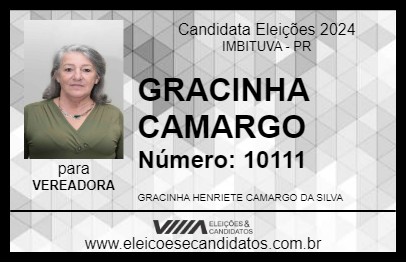 Candidato GRACINHA CAMARGO 2024 - IMBITUVA - Eleições