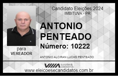 Candidato ANTONIO PENTEADO  2024 - IMBITUVA - Eleições