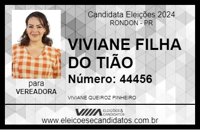 Candidato VIVIANE FILHA DO TIÃO 2024 - RONDON - Eleições