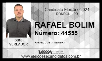 Candidato RAFAEL BOLIM 2024 - RONDON - Eleições