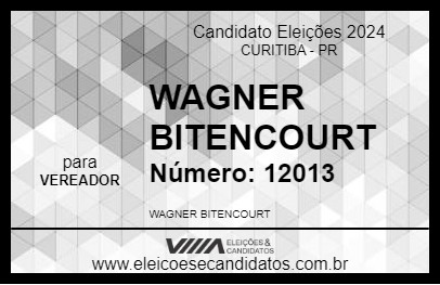 Candidato WAGNER BITENCOURT 2024 - CURITIBA - Eleições