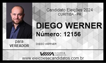 Candidato DIEGO WERNER 2024 - CURITIBA - Eleições