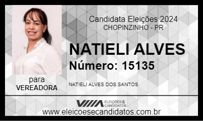 Candidato NATIELI ALVES 2024 - CHOPINZINHO - Eleições