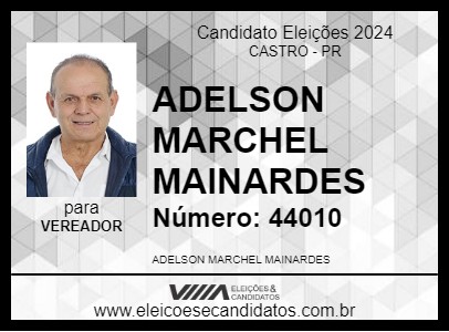 Candidato ADELSON MARCHEL MAINARDES 2024 - CASTRO - Eleições