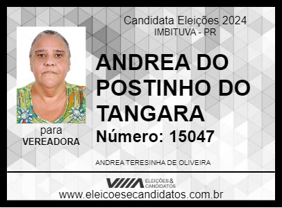 Candidato ANDREA DO TANGARA 2024 - IMBITUVA - Eleições