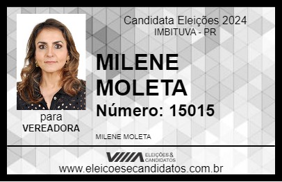 Candidato MILENE MOLETA 2024 - IMBITUVA - Eleições