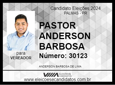 Candidato PASTOR ANDERSON BARBOSA 2024 - PALMAS - Eleições