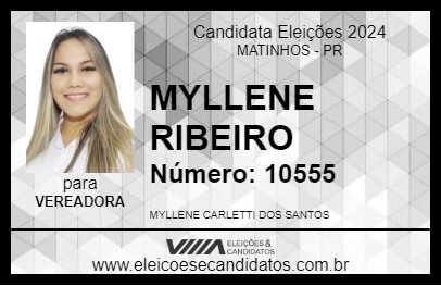 Candidato MYLLENE RIBEIRO 2024 - MATINHOS - Eleições